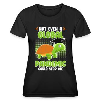 La pandémie mondiale n’a pas pu m’arrêter - T-shirt sport Femme - noir - Devant - AI Model Female 172 light (172cm)