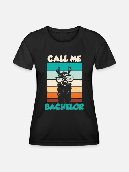 Call me Bachelor 2023 Bachelor Abschluss - Frauen Funktions-T-Shirt - Schwarz