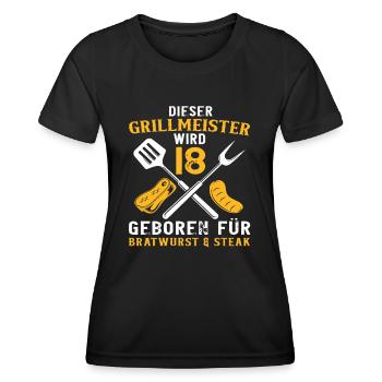 Lustiger Grill Grillen 18 Geburtstag Spruch - Frauen Funktions-T-Shirt - Schwarz - Vorne - AI Model Female 172 light (172cm)