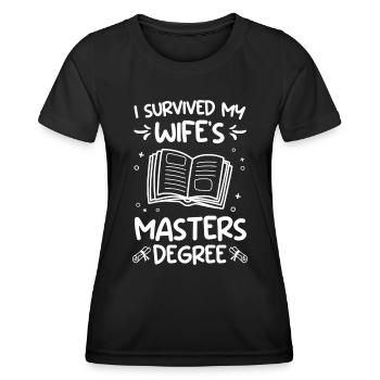 Ehefrau ich habe überlebt Frau Master Abschluss - Frauen Funktions-T-Shirt - Schwarz - Vorne - AI Model Female 172 light (172cm)