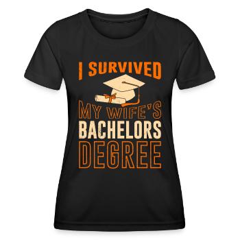 Überlebt Meine Frau hat einen Bachelor Abschluss - Frauen Funktions-T-Shirt - Schwarz - Vorne - AI Model Female 172 light (172cm)