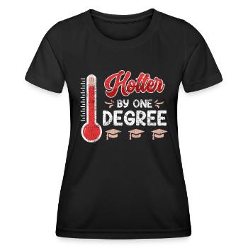 Einen Abschluss heißer Bachelor Master Abschluss - Frauen Funktions-T-Shirt - Schwarz - Vorne - AI Model Female 172 light (172cm)