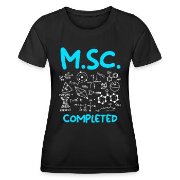 M.Sc completed Master Abschluss Master of Science - Frauen Funktions-T-Shirt - Schwarz - Vorne - AI Model Female 172 light (172cm)