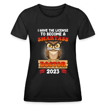 Lizenz zum klugscheißen Ich habe einen Doktortitel - Frauen Funktions-T-Shirt - Schwarz - Vorne - AI Model Female 172 light (172cm)