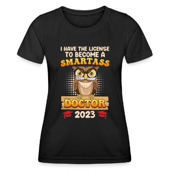 Lizenz zum klugscheißen Ich habe einen Doktortitel - Frauen Funktions-T-Shirt - Schwarz - Vorne - AI Model Female 172 light (172cm)