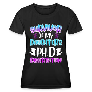 Überlebt Meine Tochter hat einen Doktortitel - Frauen Funktions-T-Shirt - Schwarz - Vorne - AI Model Female 172 light (172cm)