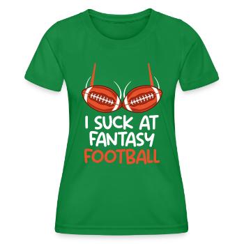 I suck at Fantasy Football Loser - Women's Functional T-Shirt - kelly green - Front - AI Model Female 172 dark (172cm)
