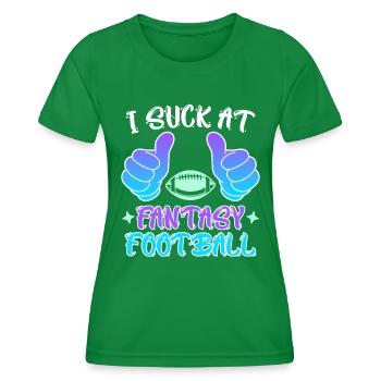 Ich suck at Fantasy Football Loser - Women's Functional T-Shirt - kelly green - Front - AI Model Female 172 dark (172cm)