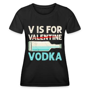 V steht für Vodka lustiges Valentinstag - Frauen Funktions-T-Shirt - Schwarz - Vorne - AI Model Female 172 light (172cm)