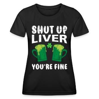 Liver you are ok Beer Ireland St. Patrick's Day - Women's Functional T-Shirt - black - Front - AI Model Female 172 light (172cm)
