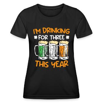 Drink for three this year St. Patrick's Day - Women's Functional T-Shirt - black - Front - AI Model Female 172 light (172cm)