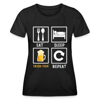 Eat Sleep Irish Folk Repeat St. Patrick’s Day - Frauen Funktions-T-Shirt - Schwarz - Vorne - AI Model Female 172 light (172cm)