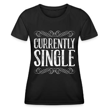 Derzeit Single Ich bin Single Party - Frauen Funktions-T-Shirt - Schwarz - Vorne - AI Model Female 172 light (172cm)