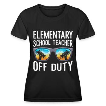 Holiday Primary School Class Teacher off duty Teacher - Women's Functional T-Shirt - black - Front - AI Model Female 172 light (172cm)