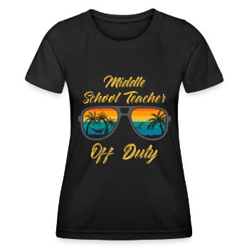 Middle School Class Teacher off duty Holiday Teacher - Women's Functional T-Shirt - black - Front - AI Model Female 172 light (172cm)