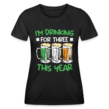 Drink for three this year St. Patrick's Day - Women's Functional T-Shirt - black - Front - AI Model Female 172 light (172cm)