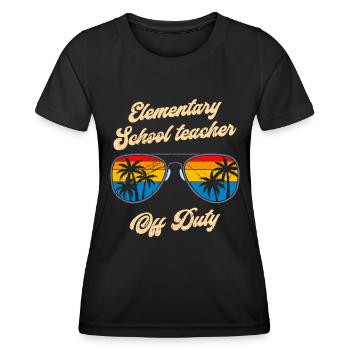 Holiday Primary School Class Teacher off duty Teacher - Women's Functional T-Shirt - black - Front - AI Model Female 172 light (172cm)