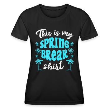 Das ist mein Spring Break T-Shirt Spring Break - Frauen Funktions-T-Shirt - Schwarz - Vorne - AI Model Female 172 light (172cm)