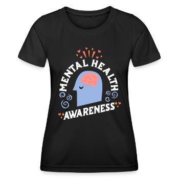 Mentale Gesundheit Selbstachtung Awareness Mental - Frauen Funktions-T-Shirt - Schwarz - Vorne - AI Model Female 172 light (172cm)