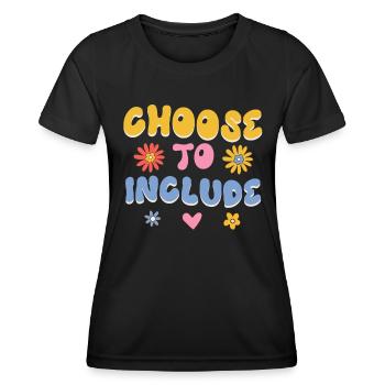 Acceptance handicap Inclusion is a decision - Women's Functional T-Shirt - black - Front - AI Model Female 172 light (172cm)