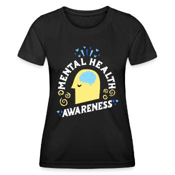 Mentale Gesundheit Selbstachtung Awareness Mental - Frauen Funktions-T-Shirt - Schwarz - Vorne - AI Model Female 172 light (172cm)
