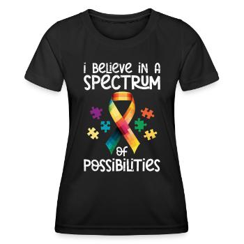 Autismus Ich glaube an Spektrum von Möglichkeiten - Frauen Funktions-T-Shirt - Schwarz - Vorne - AI Model Female 172 light (172cm)