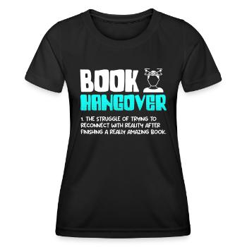 Livres Gueule de bois Amateurs de livres et amateurs de lecture - T-shirt sport Femme - noir - Devant - AI Model Female 172 light (172cm)