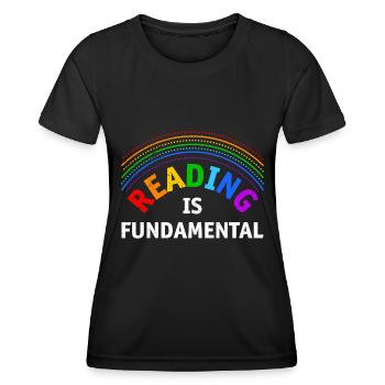 Book lovers Reading is the foundation of books - Women's Functional T-Shirt - black - Front - AI Model Female 172 light (172cm)