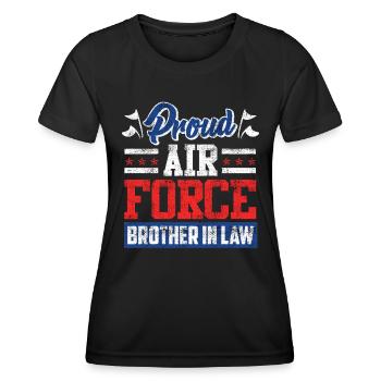 Proud Brother-in-Law Air Force Soldier Army Fan - Women's Functional T-Shirt - black - Front - AI Model Female 172 light (172cm)