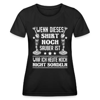 Sondeln Wenn dieses Shirt sauber ist Sondengänger - Frauen Funktions-T-Shirt - Schwarz - Vorne - AI Model Female 172 light (172cm)