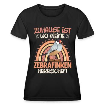 Zuhause ist wo meine Zebra Finken herrschen - Frauen Funktions-T-Shirt - Schwarz - Vorne - AI Model Female 172 light (172cm)