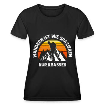 Wanderer Wandern ist wie spazieren nur krasser - Frauen Funktions-T-Shirt - Schwarz - Vorne - AI Model Female 172 light (172cm)