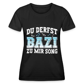 Boarisch Du Derfst Bazi zu mia Song Bayern Shirt - Frauen Funktions-T-Shirt - Schwarz - Vorne - AI Model Female 172 light (172cm)