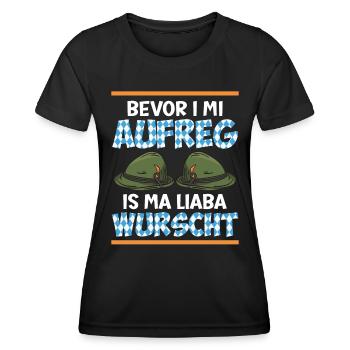 Bayern Bevor I Mi Aufreg is ma Liaba Wurscht - Frauen Funktions-T-Shirt - Schwarz - Vorne - AI Model Female 172 light (172cm)