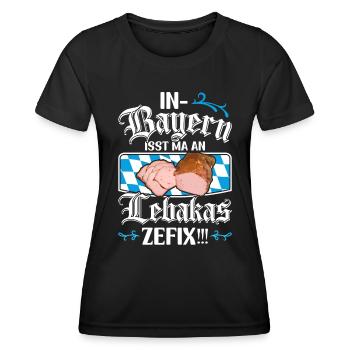 Leberkäse In Bayern Isst Ma an Lebakas Zefix - Frauen Funktions-T-Shirt - Schwarz - Vorne - AI Model Female 172 light (172cm)