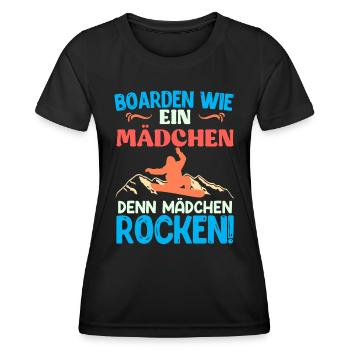 Boarden wie ein Mädchen Denn Mädchen Rocken! - Frauen Funktions-T-Shirt - Schwarz - Vorne - AI Model Female 172 light (172cm)