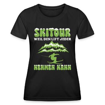 Skitour Weil den Lift Jeder Nehmen Kann - Frauen Funktions-T-Shirt - Schwarz - Vorne - AI Model Female 172 light (172cm)