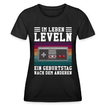 B-Day Im Leben Leveln Ein Bday Nach dem Andern - Frauen Funktions-T-Shirt - Schwarz - Vorne - AI Model Female 172 light (172cm)