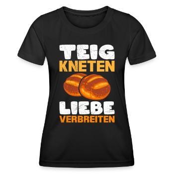 Teig Kneten Liebe Verbreiten Brotliebe Brotbacken - Frauen Funktions-T-Shirt - Schwarz - Vorne - AI Model Female 172 light (172cm)