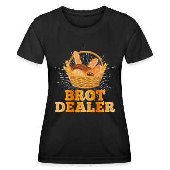 Brot Dealer Backliebhaber Brotteig Backen - Frauen Funktions-T-Shirt - Schwarz - Vorne - AI Model Female 172 light (172cm)
