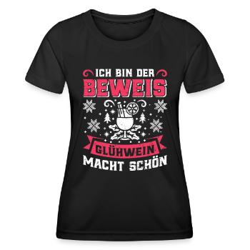 Glühwein Ich bin der Beweis Glühwein macht Schön - Frauen Funktions-T-Shirt - Schwarz - Vorne - AI Model Female 172 light (172cm)