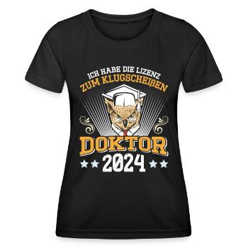 Doktor 2024 Habe die Lizenz zum Klugscheißen - Frauen Funktions-T-Shirt - Schwarz - Vorne - AI Model Female 172 light (172cm)