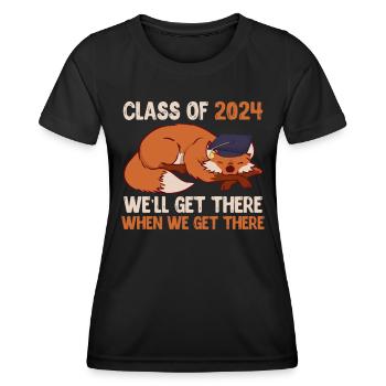 High School Graduates Class of 2024 We'll Get There - Women's Functional T-Shirt - black - Front - AI Model Female 172 light (172cm)