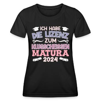 Maturantin Lizenz zum Klugscheissen Matura - Frauen Funktions-T-Shirt - Schwarz - Vorne - AI Model Female 172 light (172cm)