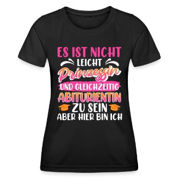 Abitur Not Easy PRINCESS et diplômé de l’ÉCOLE SECONDAIRE - T-shirt sport Femme - noir - Devant - AI Model Female 172 light (172cm)