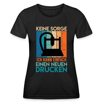 3D Drucker Keine Sorge Kann einen Neuen Drucken - Frauen Funktions-T-Shirt - Schwarz - Vorne - AI Model Female 172 light (172cm)