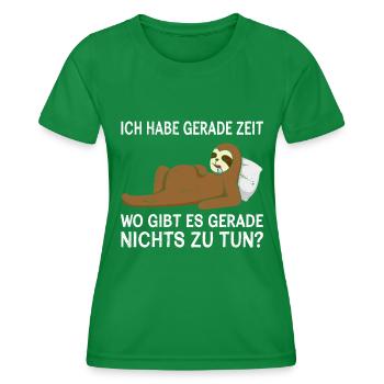 Faultier Habe Zeit Wo Gibt es Nichts zu tun? - Frauen Funktions-T-Shirt - Kelly Green - Vorne - AI Model Female 172 dark (172cm)