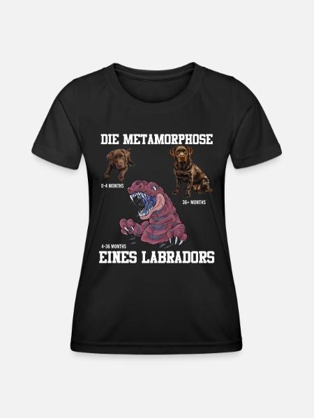 Labrador Hund METAMORPHOSE EINES LABRADORS - Frauen Funktions-T-Shirt - Schwarz