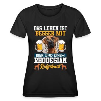 Rhodesian Ridgeback DAS LEBEN IST BESSER MIT BIER - Frauen Funktions-T-Shirt - Schwarz - Vorne - AI Model Female 172 light (172cm)
