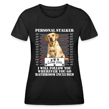 Chien Labrador PERSONAL STALKER JE TE SUIVRAI - T-shirt sport Femme - noir - Devant - AI Model Female 172 light (172cm)